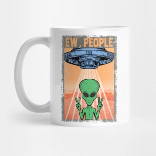 "Ew People" Green Alien & UFO Mug